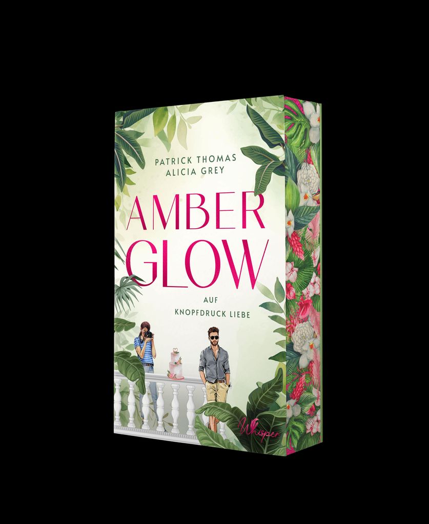 Amber Glow - Auf Knopfdruck Liebe