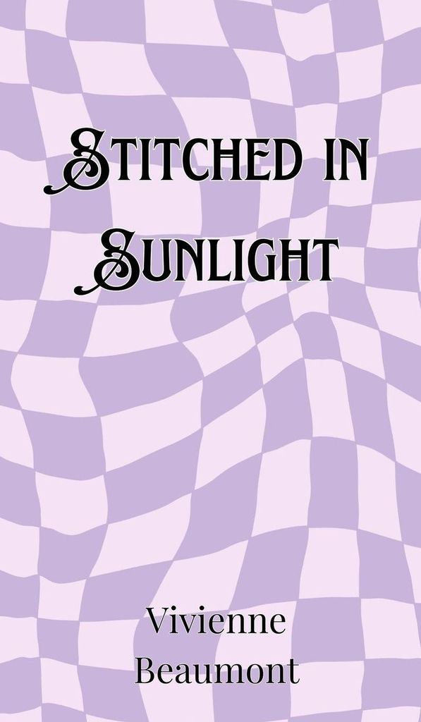 Stitched in Sunlight