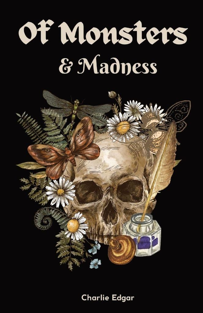 Of Monsters and Madness