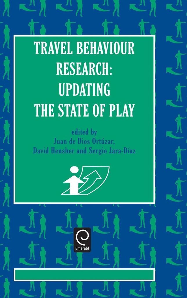 Travel Behaviour Research: Updating the State of Play