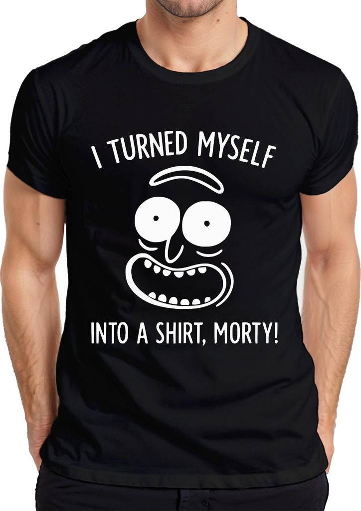 I turned myself into a shirt Morty Rick Sanchez lustiger Spruch Herren T-Shirt, Schwarz, XL