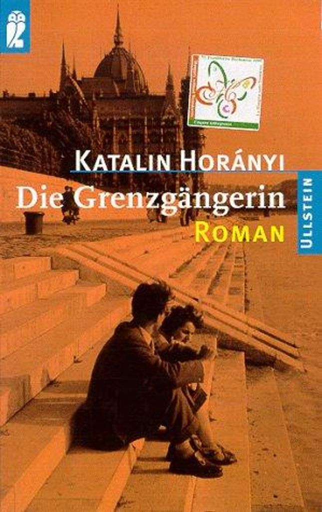 Die Grenzgängerin | Katalin Horányi
