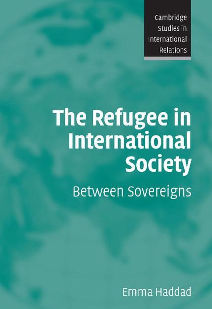 The Refugee in International Society