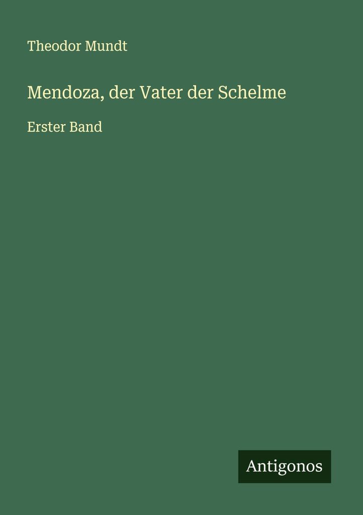 Mendoza, der Vater der Schelme