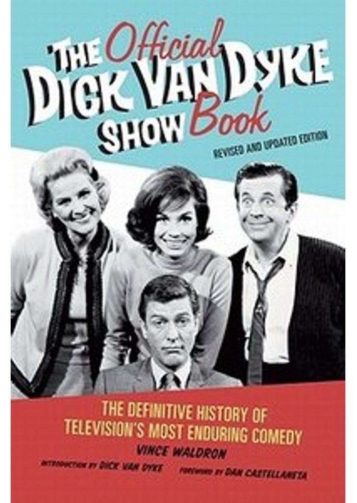 The Official Dick Van Dyke Show Book