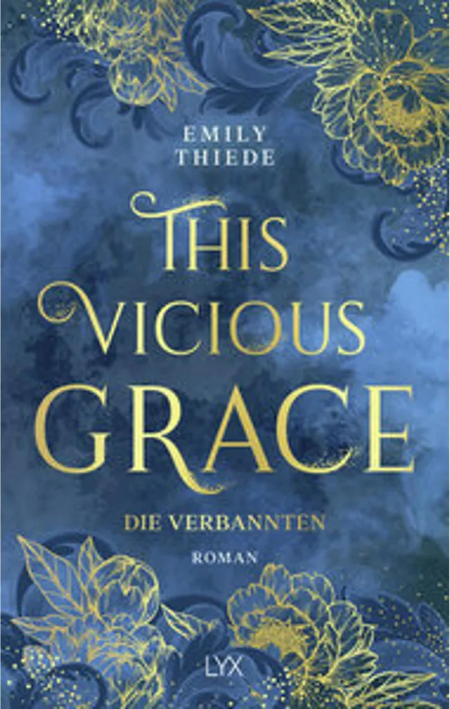 This Vicious Grace - Die Verbannten : Roman Fantasy Young Adult Broché