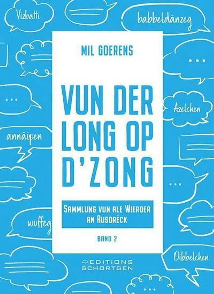 Livre de collection luxembourgeois Vun der Long op d'Zong par Mil Goerens