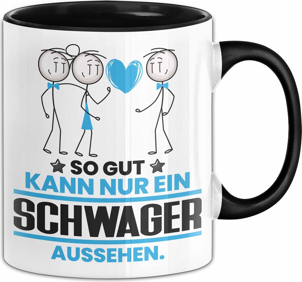 Schwager Geschenk Tasse So Gut Kann Nur Ein Schwager Aussehen Geschenkidee Kaffee-Becher (Schwarz)