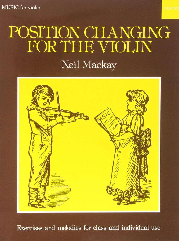 Position Changing for the Violin: Violin part. Music for violin