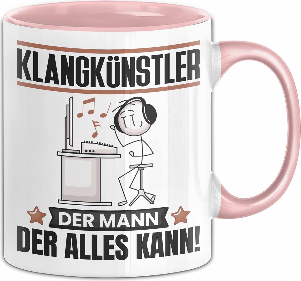 Klangkünstler Tasse Geschenk für Klangkünstler Der Mann Der Alles Kann Geschenkidee zum Geburtstag (Rosa)