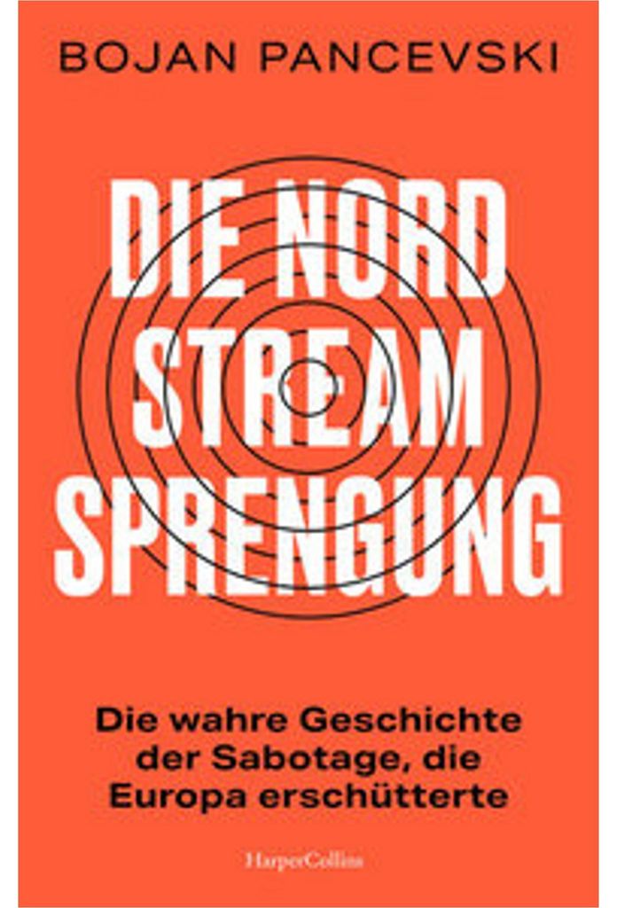 Die Nord-Stream-Sprengung. Die wahre Geschichte der Produktbild 