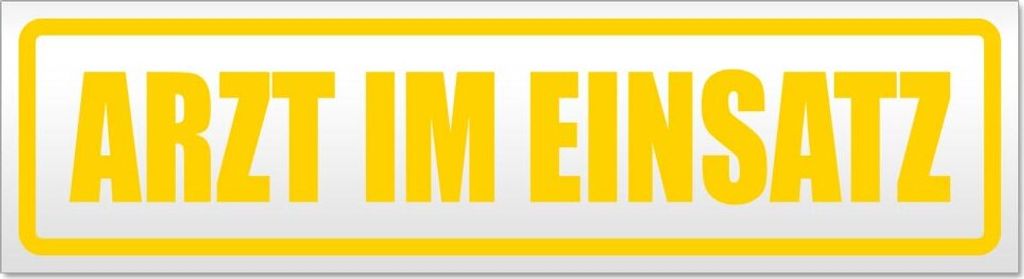 Arzt im Einsatz 1 Magnetschild Schild magnetisch