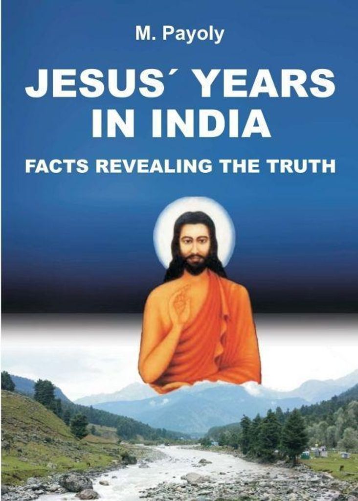 Jesus' Years In India