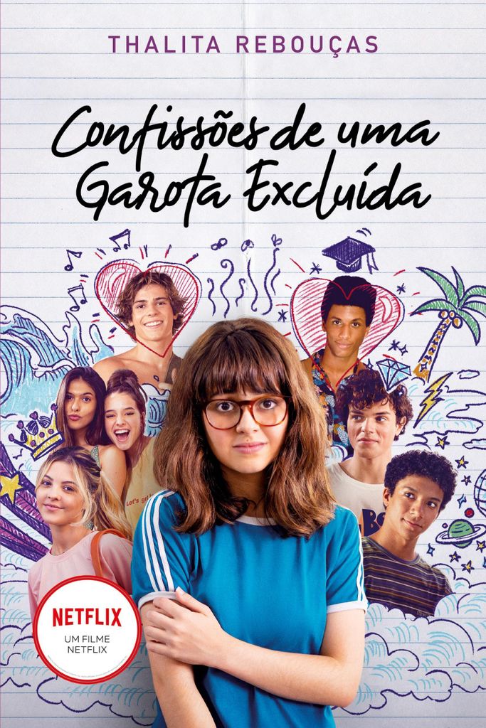 Confissões De Uma Garota Excluída, Mal-Amada E (Um Pouco) Dramática