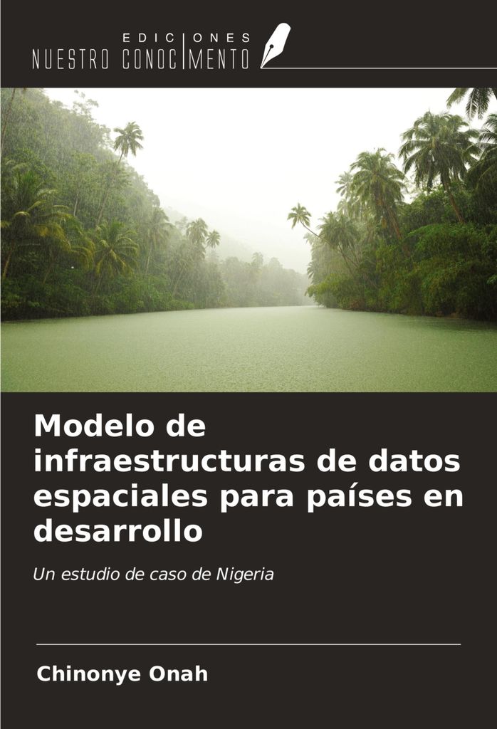 Modelo de infraestructuras de datos espaciales para países en desarrollo
