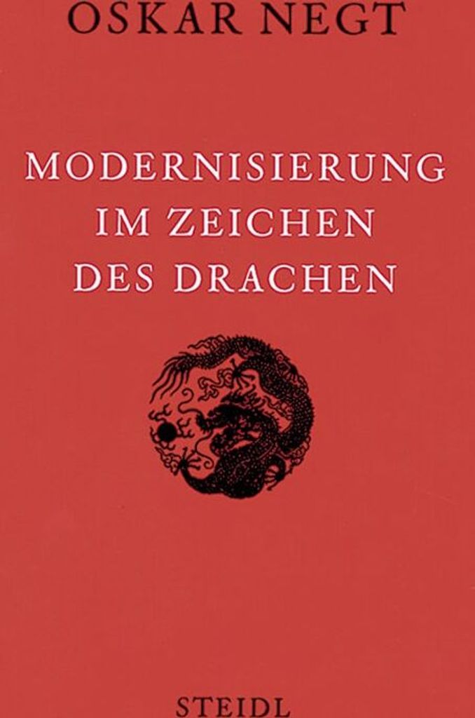 Modernisierung im Zeichen des Drachen