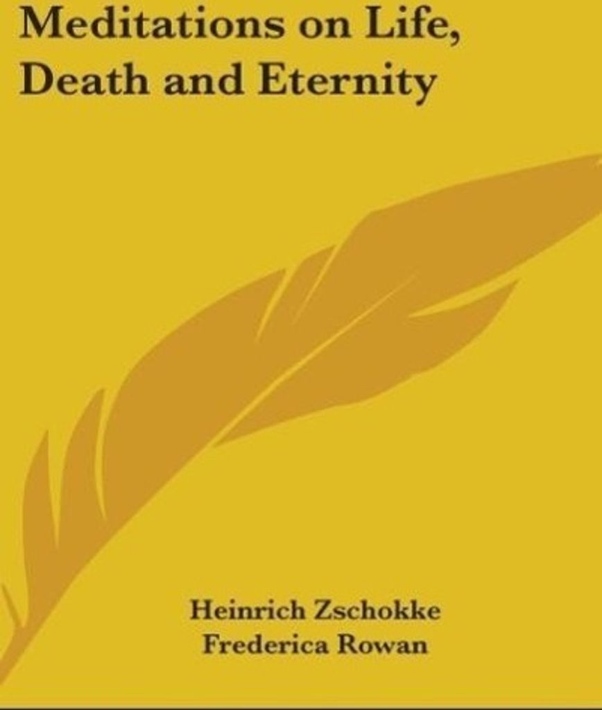 Meditations On Life, Death And Eternity