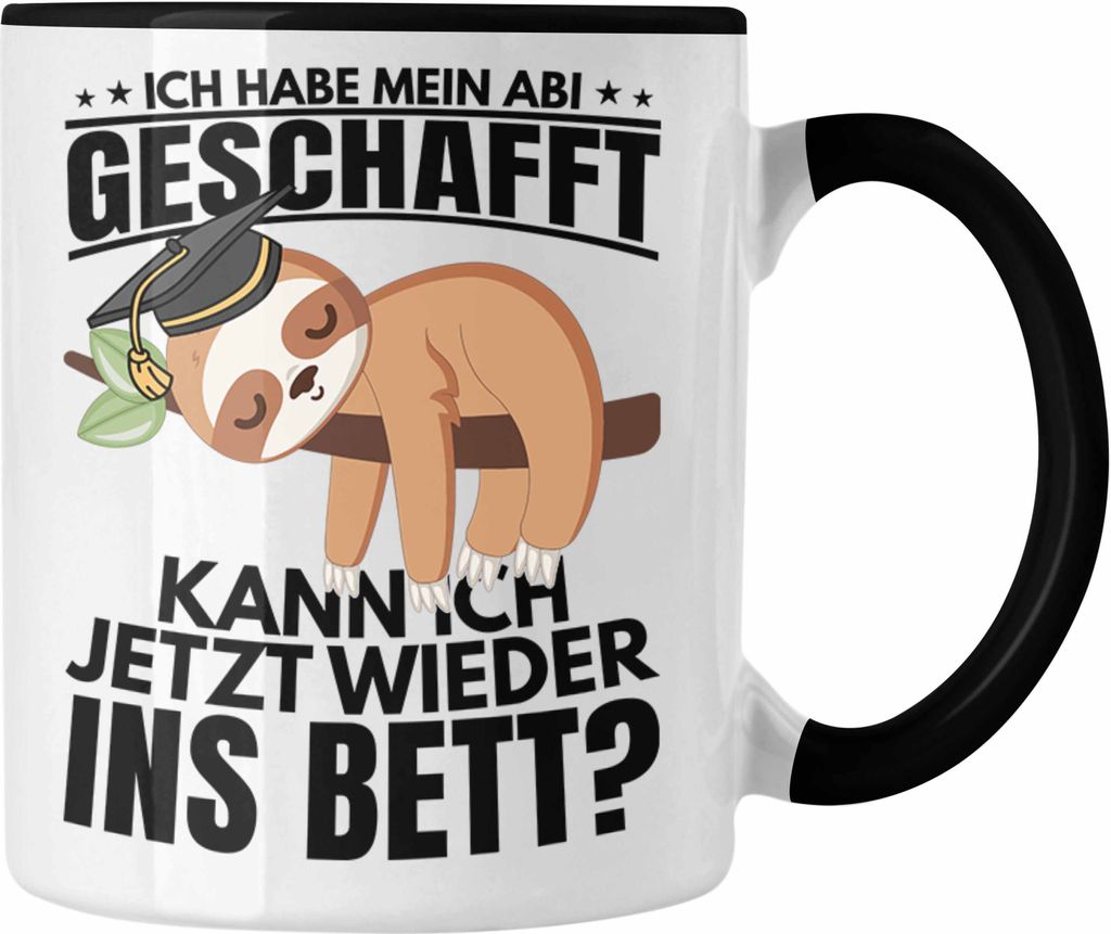 Trendation - Abi 2025 Geschenk Abschluss Abitur Tasse Faultier Abifeier Geschenkidee (Schwarz)