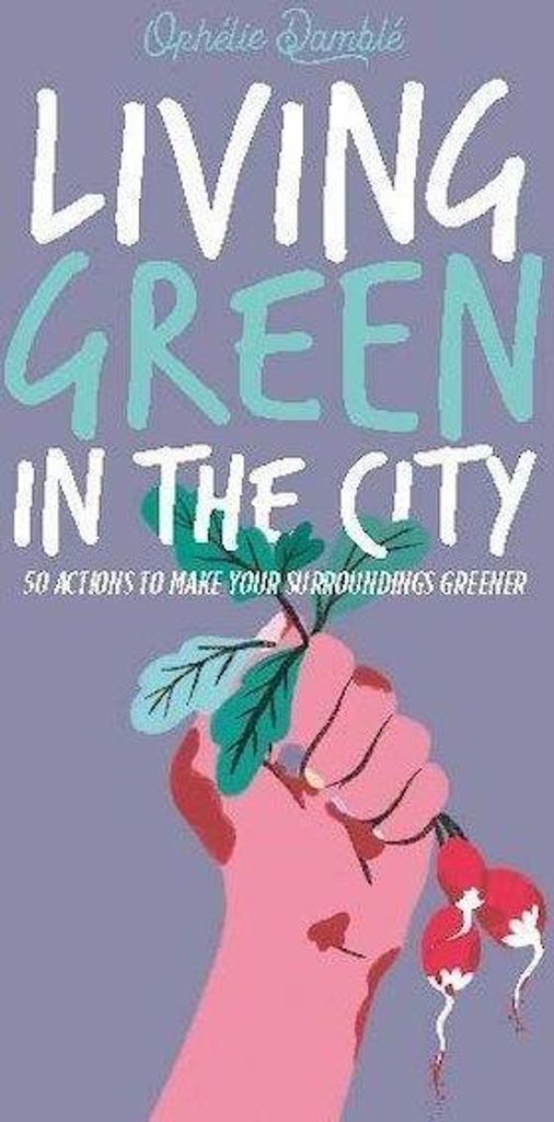 Living Green in the City