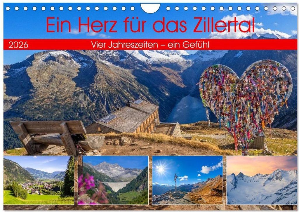 Ein Herz für das Zillertal (Wandkalender 2026 DIN A4 quer), CALVENDO Monatskalender