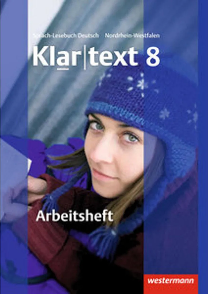 Klartext 8 Cahier d'exercices avec solutions intégrées Realschule NRW