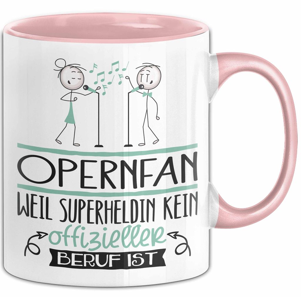 Opernfan Geschenk Tasse Lustiger Spruch Opernfan Weil Superheldin Kein Offizieller Beruf Ist Geschenkidee (Rosa)