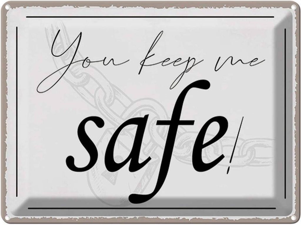 vianmo Blechschild 30x40 cm you keep me safe Spruch Zitat
