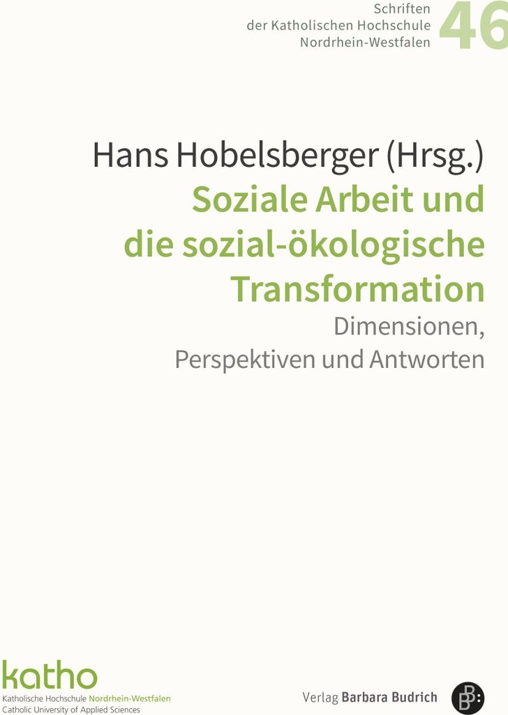 Soziale Arbeit und die sozial-ökologische Transformation