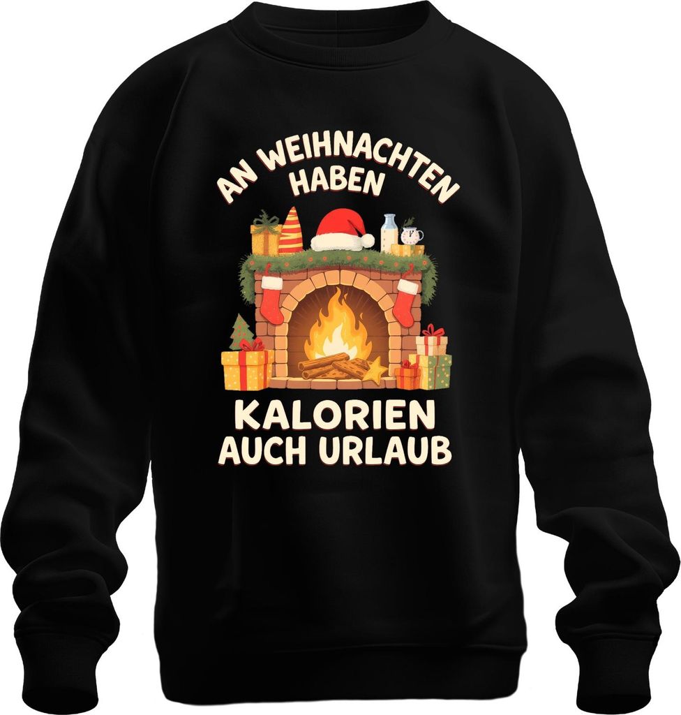 An Weihnachten haben Kalorien auch Urlaub Geschenk lustig Kamin Uni Sweatshirt Pullover, Schwarz, M