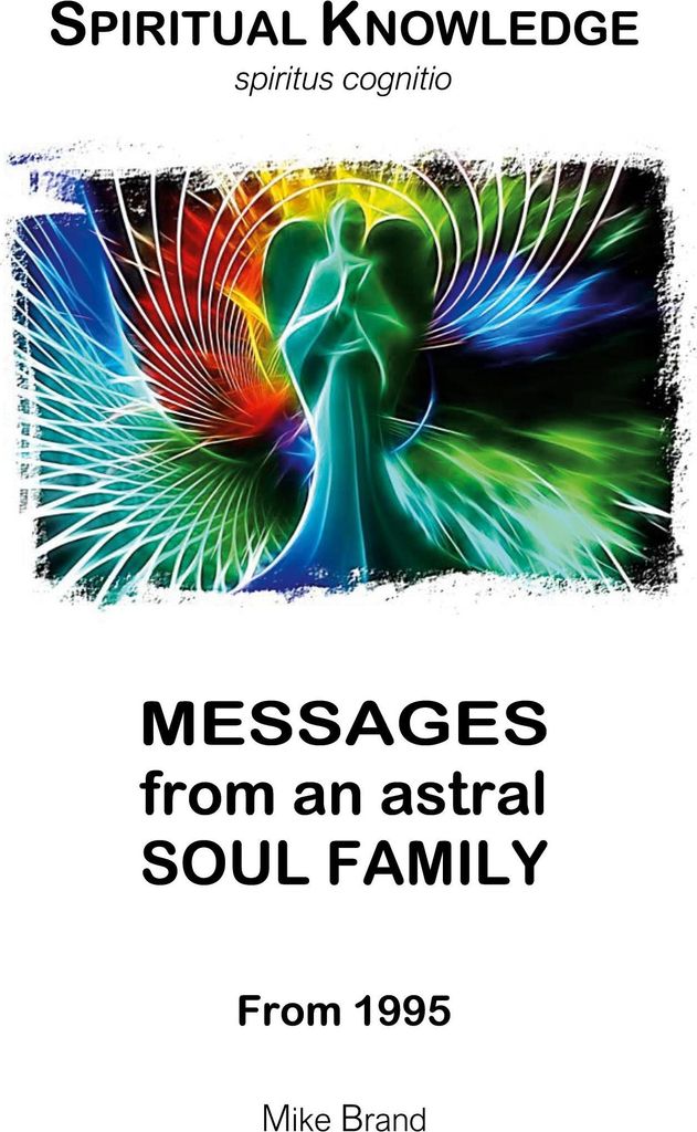 Messages from an Astral Soul Family