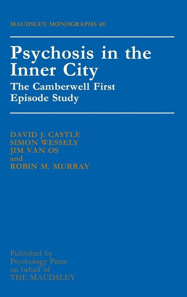 Psychosis in the Inner City