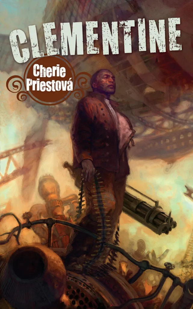 Livre Clementine par Cherie Priest - Roman Fantasy Steampunk Broché