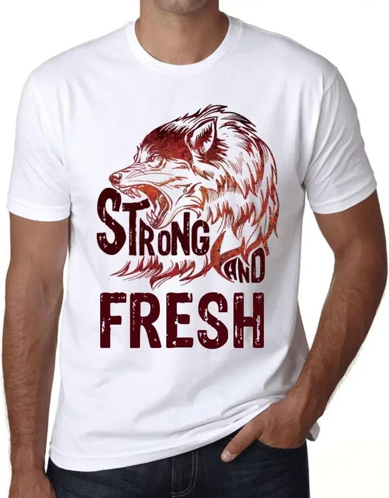 Herren Grafik T-Shirt Starker Wolf und frisch – Strong Wolf And Fresh – Öko-Verantwortlich Vintage Jahrgang Kurzarm Lustige Druck Geburtstag G...