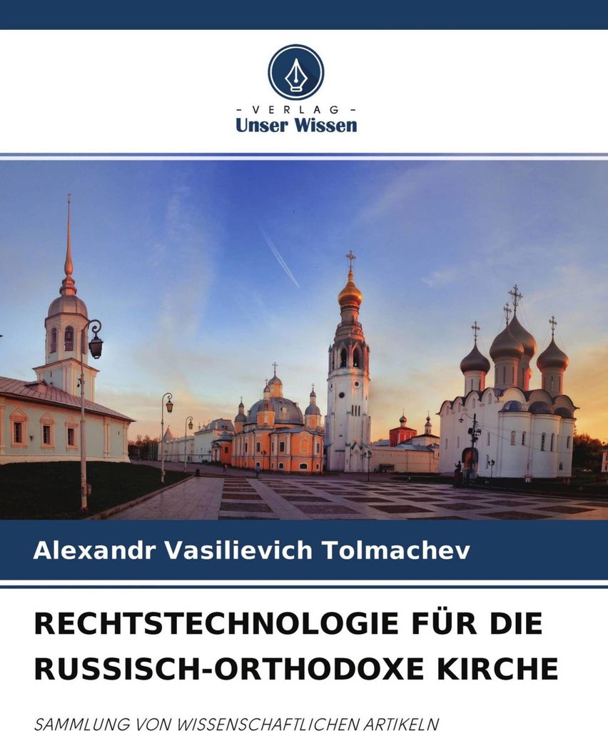 Rechtstechnologie Für Die Russisch-Orthodoxe Kirche