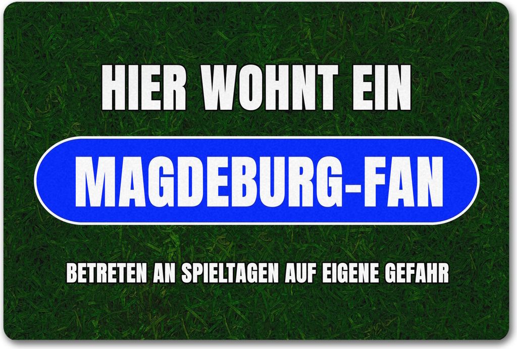 Hier wohnt ein Magdeburg-Fan Fußmatte in 40x60 cm ohne Rand mit Rasenmotiv