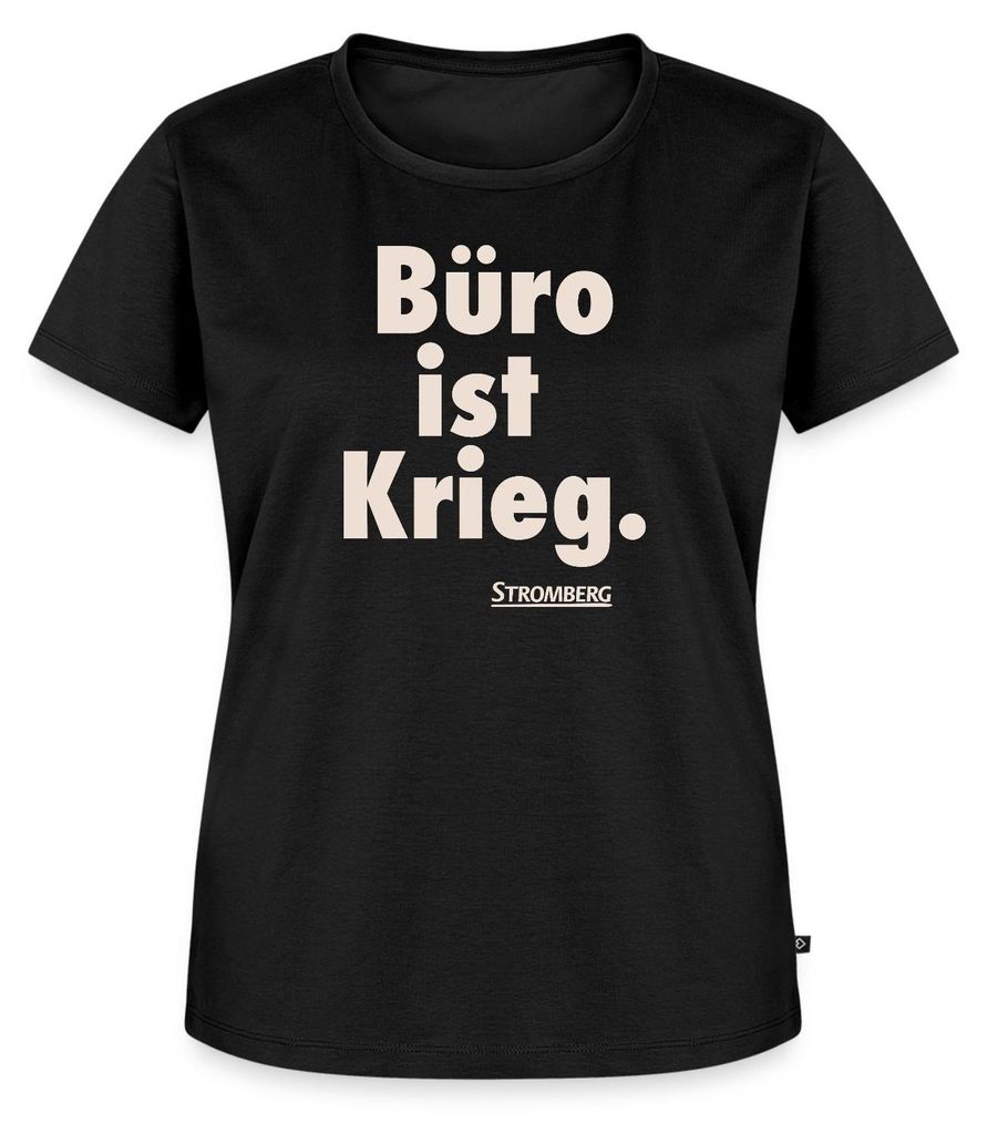 Spreadshirt Stromberg Spruch Büro Ist Krieg Frauen Premium T-Shirt, 4XL, Schwarz