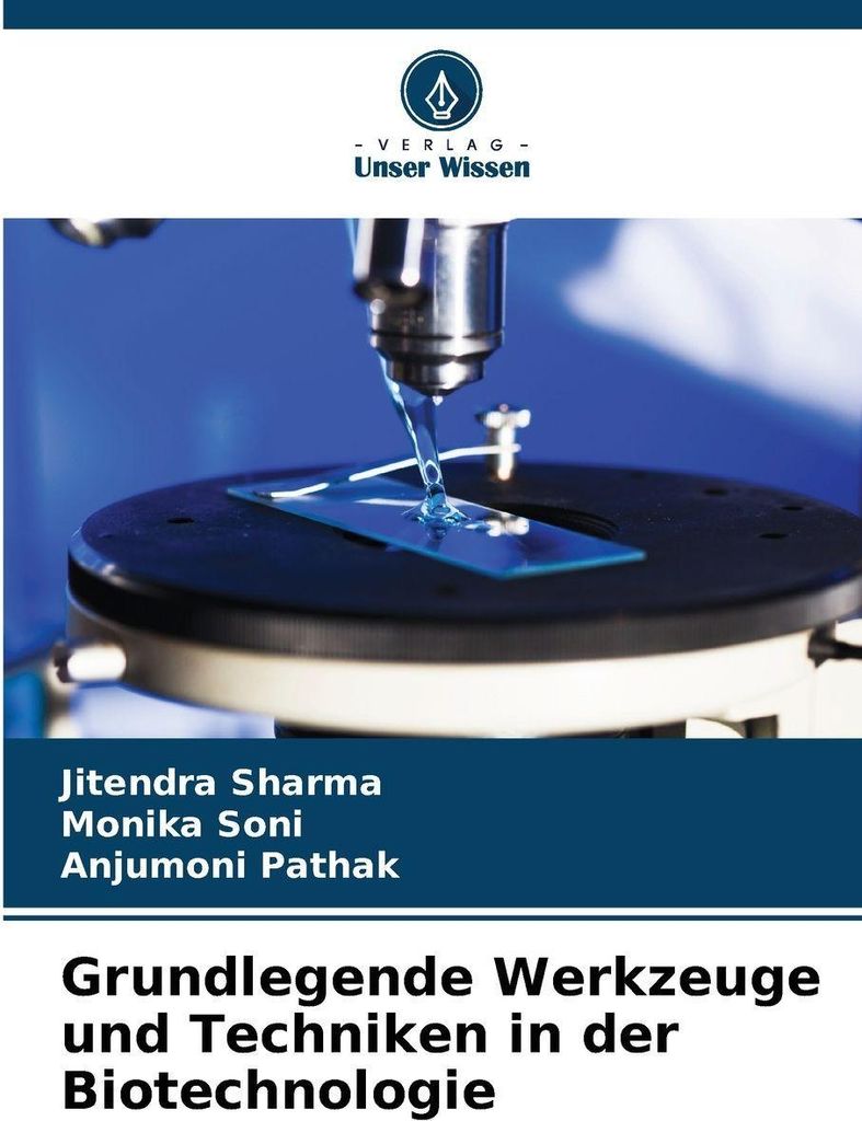 Grundlegende Werkzeuge und Techniken in der Biotechnologie