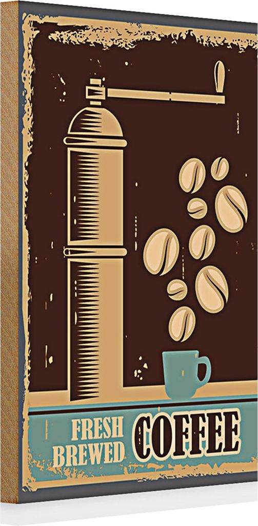 Holzschild Retro 20x30cm Kaffee Coffee fresh brewed