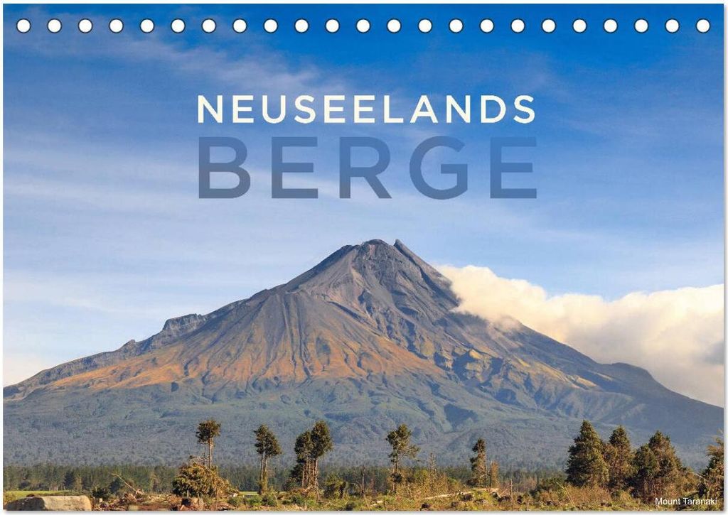Neuseelands Berge (Tischkalender 2026 DIN A5 quer), CALVENDO Monatskalender