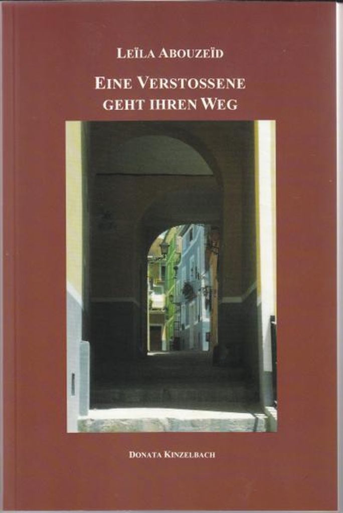 Eine Verstoßene geht ihren Weg