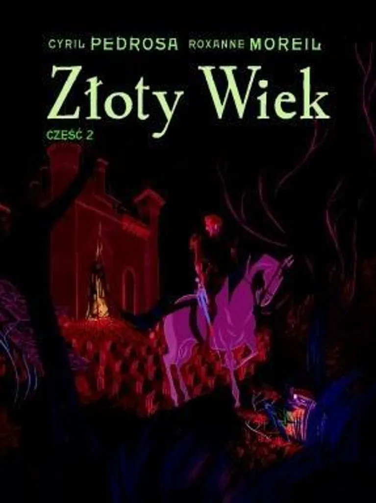 Lire L'âge d'or Tome 2 en Polonais BD Moreil Pedrosa pour Collection
