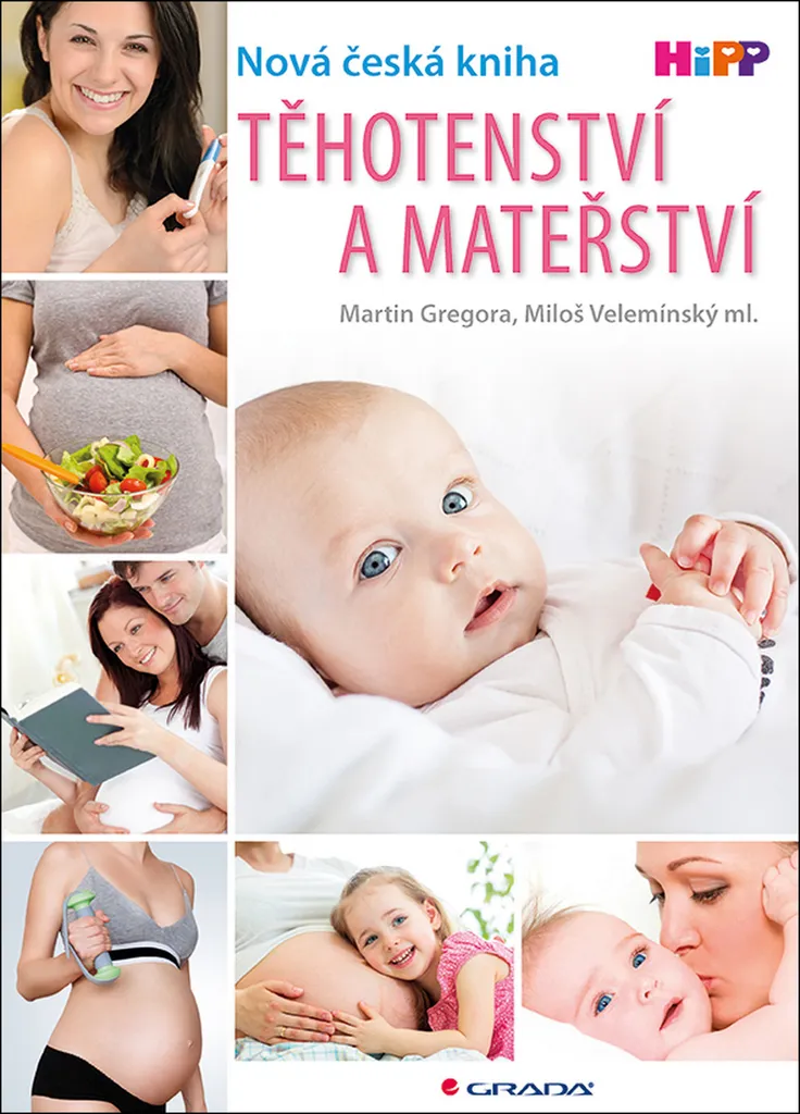 Těhotenství a mateřství : l'ouvrage illustré sur la maternité active