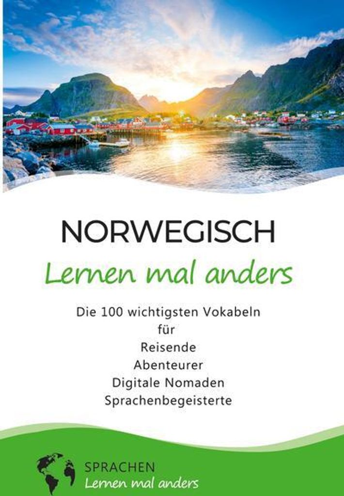 Norwegisch lernen mal anders - Die 100 wichtigsten Vokabeln