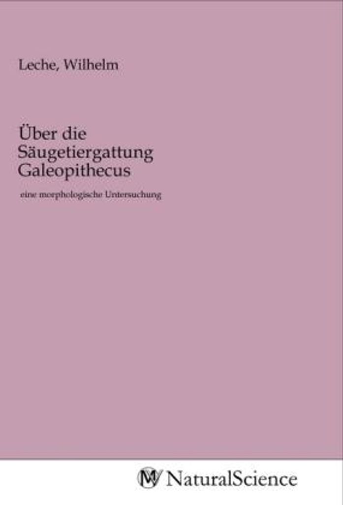 Über die Säugetiergattung Galeopithecus