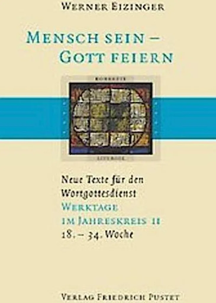 Livre Liturgique Mensch sein - Gott feiern 2 pour la Prière de Semaine