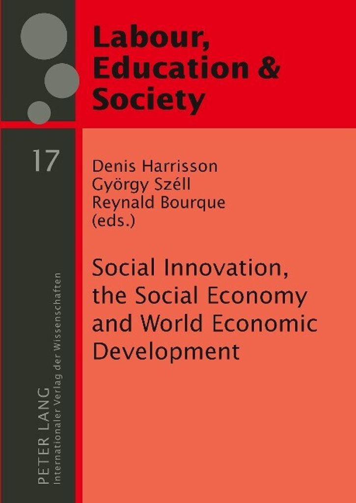 Social Innovation, the Social Economy and World Economic Development