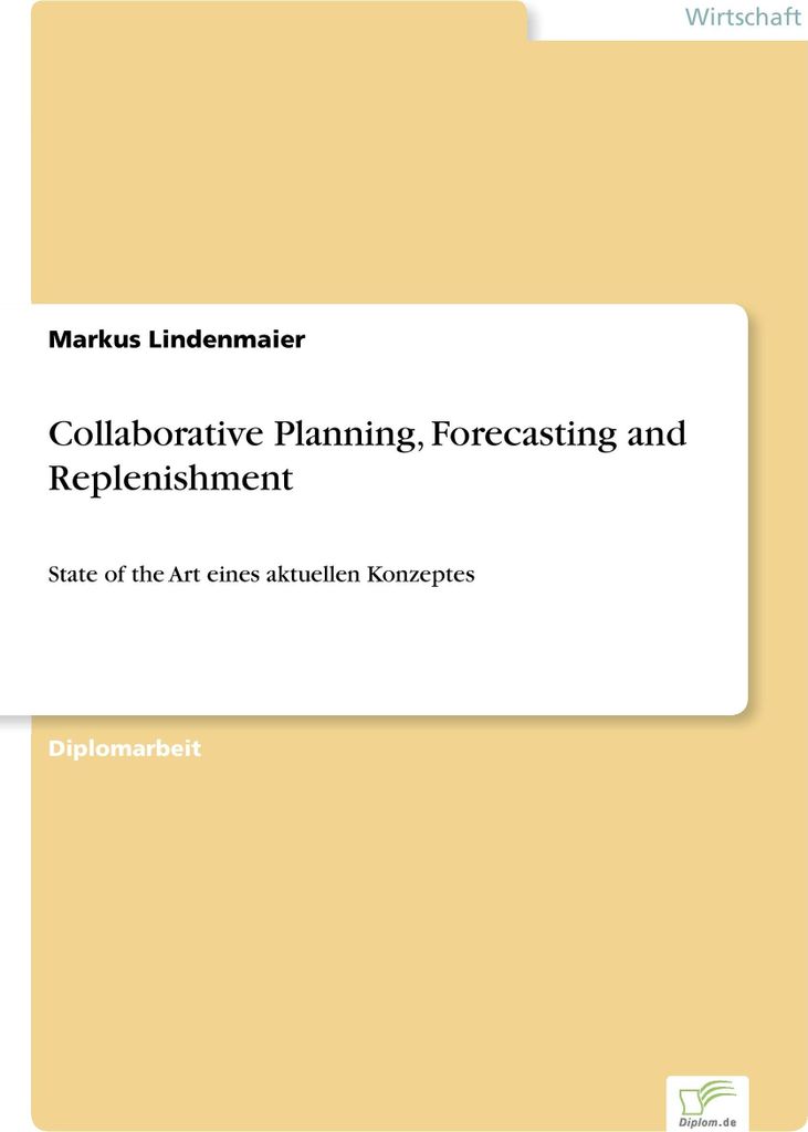 Collaborative Planning, Forecasting and Replenishment