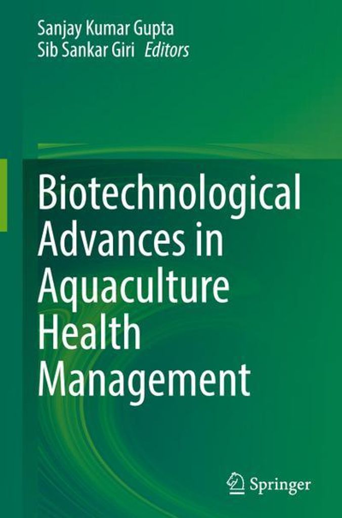Biotechnological Advances in Aquaculture Health Management