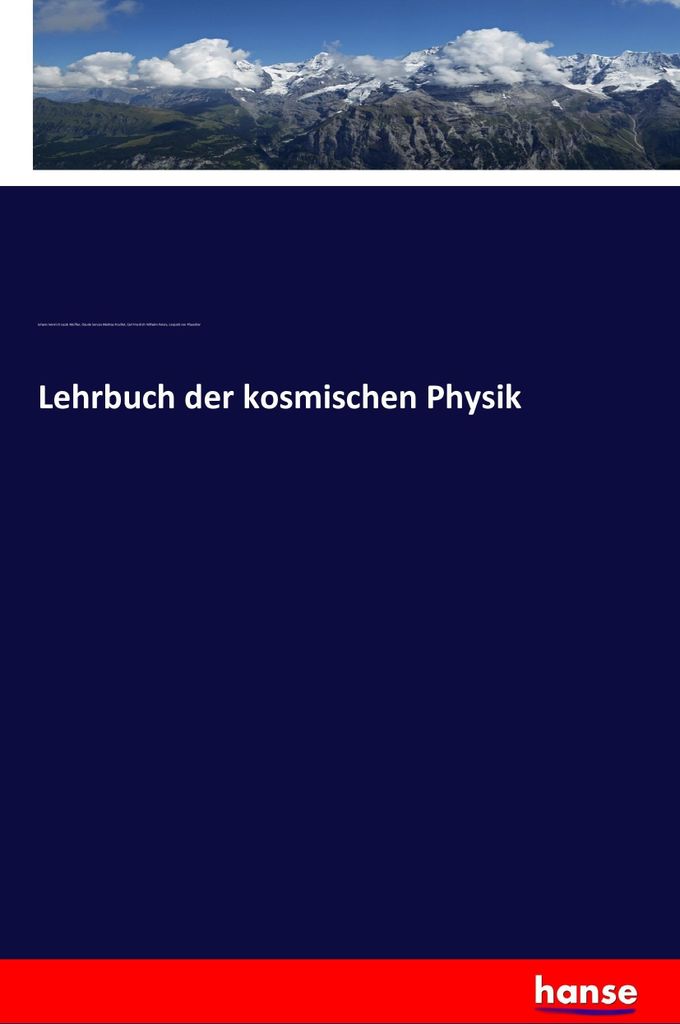 Lehrbuch der kosmischen Physik