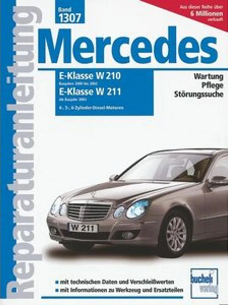 Livre Manuel d'Atelier Mercedes Classe E Diesel Berline et Break W210